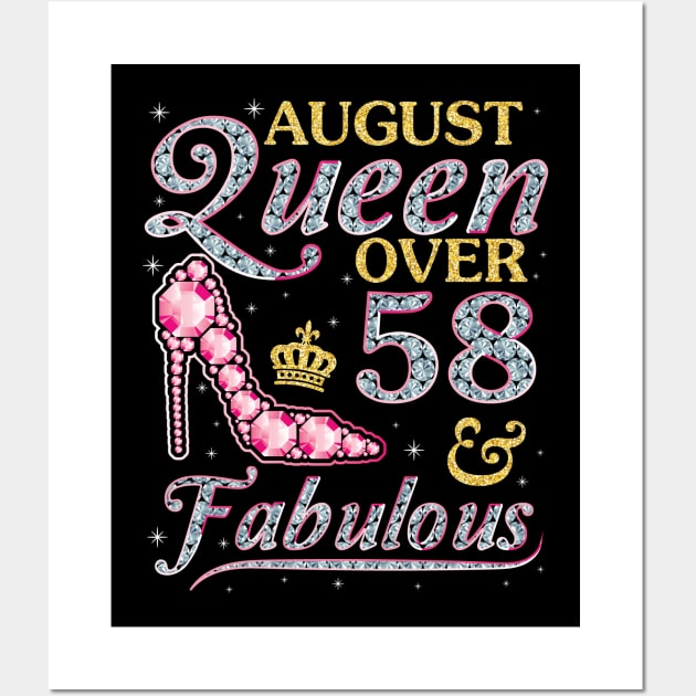 August Queen Over 58 Years Old And Fabulous Born In 1962 Happy Birthday To Me You Nana Mom Daughter Wall Art by DainaMotteut